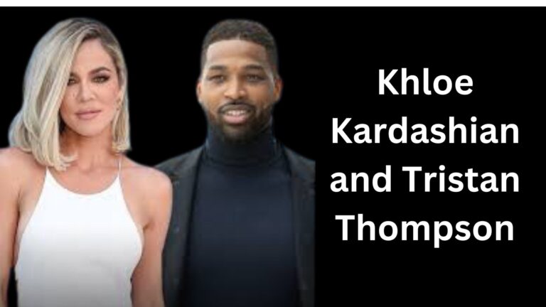 Khloe Kardashian and Tristan Thompson